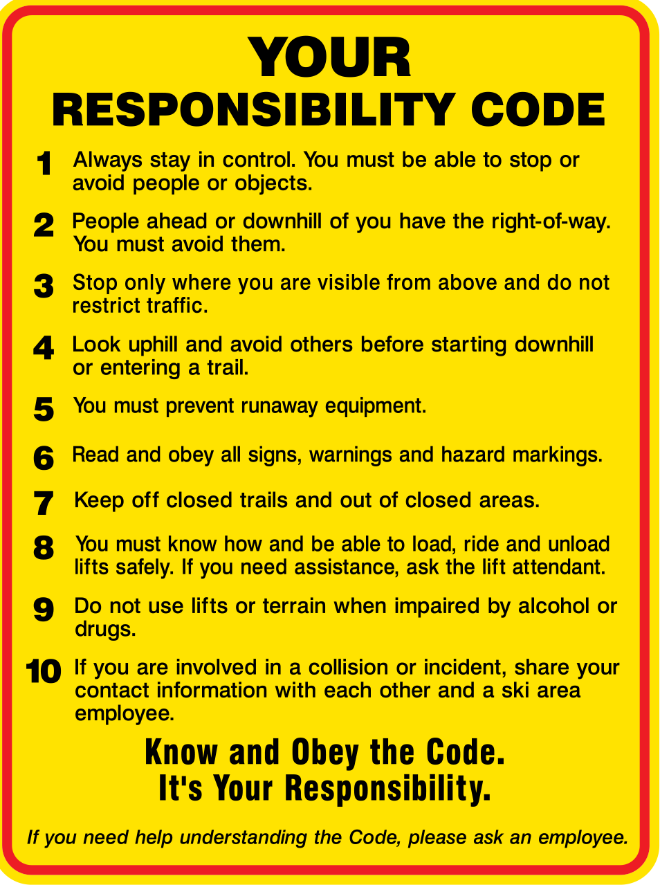your responsibility code tenets in a sign